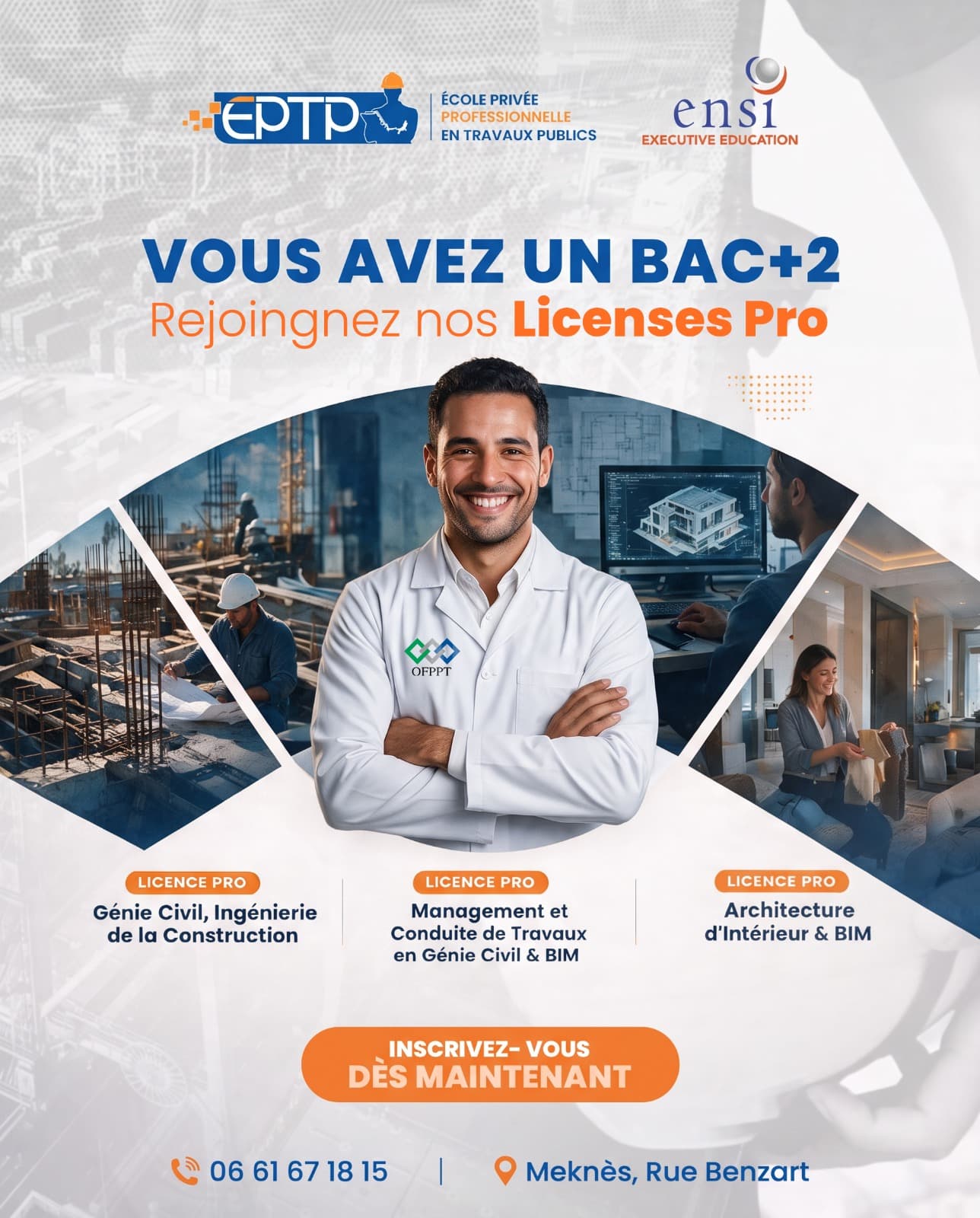 Affiche EPTP et ENSI : un ingénieur souriant entouré de chantiers, trois licences professionnelles en génie civil et architecture
